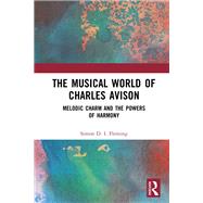 The Musical World of Charles Avison 9781003353898