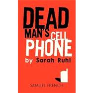 Dead Man's Cell Phone 9780573663925