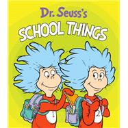 Dr. Seuss's School Things 9780593173961