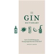 The Gin Dictionary 9781784723989
