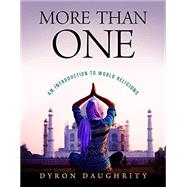 More Than One: An Introduction to World Religions 9781684263998