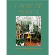House of Plants Living with tropical plants, succulents and cacti 9781836004004