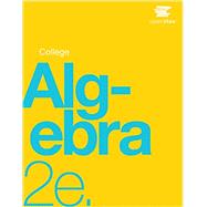 COLLEGE ALGEBRA 2e 9781711494012