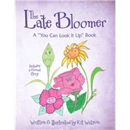 The Late Bloomer 9781973674016
