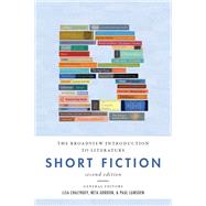 BROADVIEW INTRO TO LITERATURE: SHORT FICTION 9781554814039