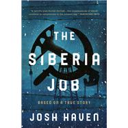 The Siberia Job 9781613164075