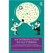 An Introduction to Cluttering 9781040014080