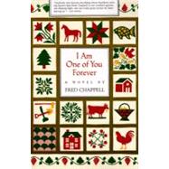 I Am One of You Forever: A Novel 9780807114100