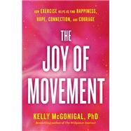 The Joy of Movement 9780525534105