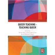 Queer Teaching - Teaching Queer 9781000014105