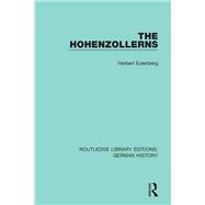 The Hohenzollerns 9781000014112