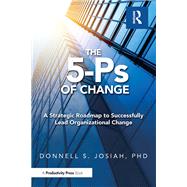 The 5-Ps of Change 9781032894119