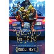 Wizard for Hire 9781629724126