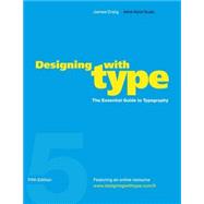 Designing with Type : The Essential Guide to Typography 9780823014132