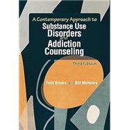 A Contemporary Approach to Substance Use Disorders 9781556204135