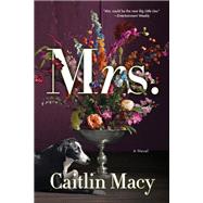 Mrs. A Novel 9780316434157