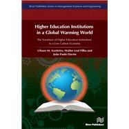 Higher Education Institutions in a Global Warming World 9788770044158