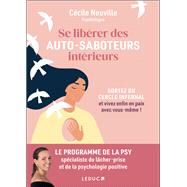 Se libérer des auto-saboteurs intérieurs 9791028534165