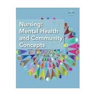 Nursing: Mental Health and Community Concepts (Color) 9781734914177