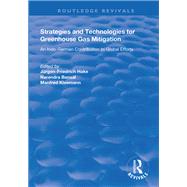 Strategies and Technologies for Greenhouse Gas Mitigation 9781138344181