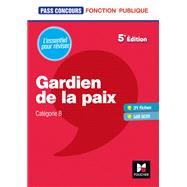 Pass'Concours Gardien de la paix Cat. B - Entrainement et révision 9782216154197
