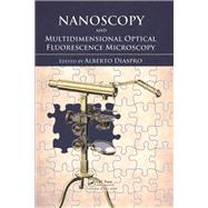 Nanoscopy and Multidimensional Optical Fluorescence Microscopy 9780367384210