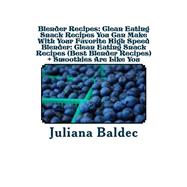 Blender Recipes 9781499194210