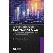 Introduction to Econophysics 9781000464214