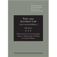 Tort and Accident Law(American Casebook Series) 9781636594224