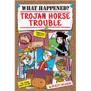 Trojan Horse Trouble 9781631634239