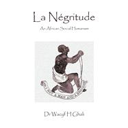 La Négritude 9781663264251