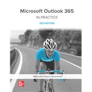 Microsoft Outlook 365 Complete: In Practice, 2021 Edition 9781266774270