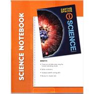 Glencoe Earth & Space Iscience, Grade 6, Science Notebook, Student Edition 9780078894282