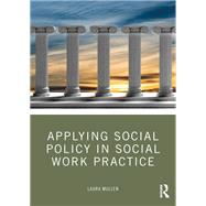 Applying Social Policy in Social Work Practice 9781041054290