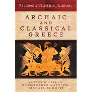 Religion & Classical Warfare 9781473834293