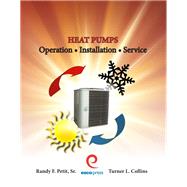 Heat Pumps: Operation, Installation, Service 9781930044296