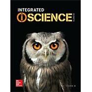 Glencoe Integrated iScience, Course 3, Grade 8, iScience Notebook, Student Edition 9780078894329