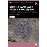 Second Language Speech Processing 9781040104330