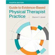 Guide to Evidence-Based Physical Therapist Practice 9781284104332