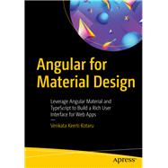 Angular for Material Design 9781484254332
