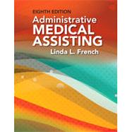 Bundle: Administrative Medical Assisting, 8th + Student Workbook 9781337584340