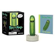Rick and Morty: Talking Pickle Rick 9780762494347