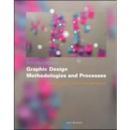 Introduction to Graphic Design Methodologies and Processes : Understanding Theory and Application 9780470504352