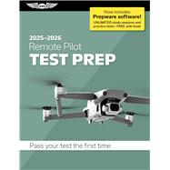2025-2026 Remote Pilot Test Prep (Softcover) with Prepware Download (TPD-UAS-25) 9781644254363