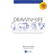 Drawn to Life: 20 Golden Years of Disney Master Classes (Volume 2: The Walt Stanchfield Lectures) 9781032104386