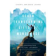 Seven Transforming Gifts of Menopause 9781587434396