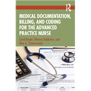 Medical Documentation, Billing, and Coding for the Advanced Practice Nurse 9781032894409
