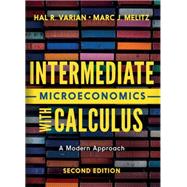 Intermediate Microeconomics with Calculus (with Norton Illumine Ebook and Smartwork) 9781324034414