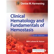 Clinical Hematology and Fundamentals of Hemostasis 9780803694439