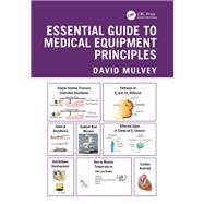 Essential Guide to Medical Equipment Principles 9781040344439